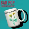 Bad Pop - Linda Ronstadt - Single